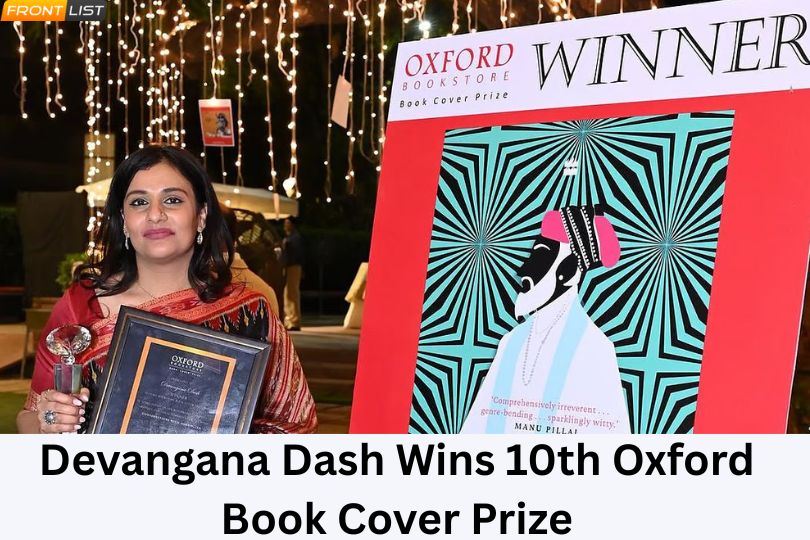 Devangana Dash Wins 10th Oxford Book Cover Prize