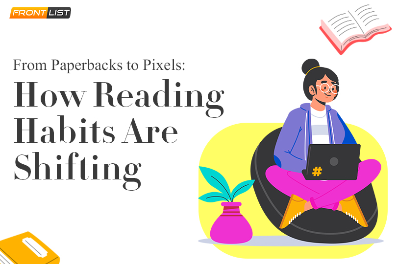 From Paperbacks to Pixels: How Reading Habits Are Shifting