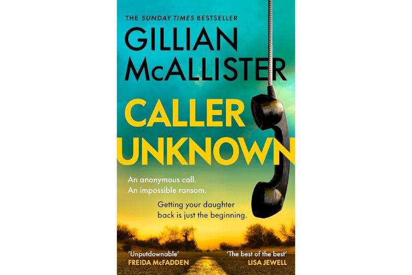 Caller Unknown by Gillian McAllister