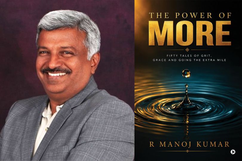 Interview with R Manoj Kumar, Author of The Power of More