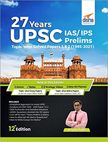 27 Years UPSC IAS/ IPS Prelims Topic-wise Solved Papers