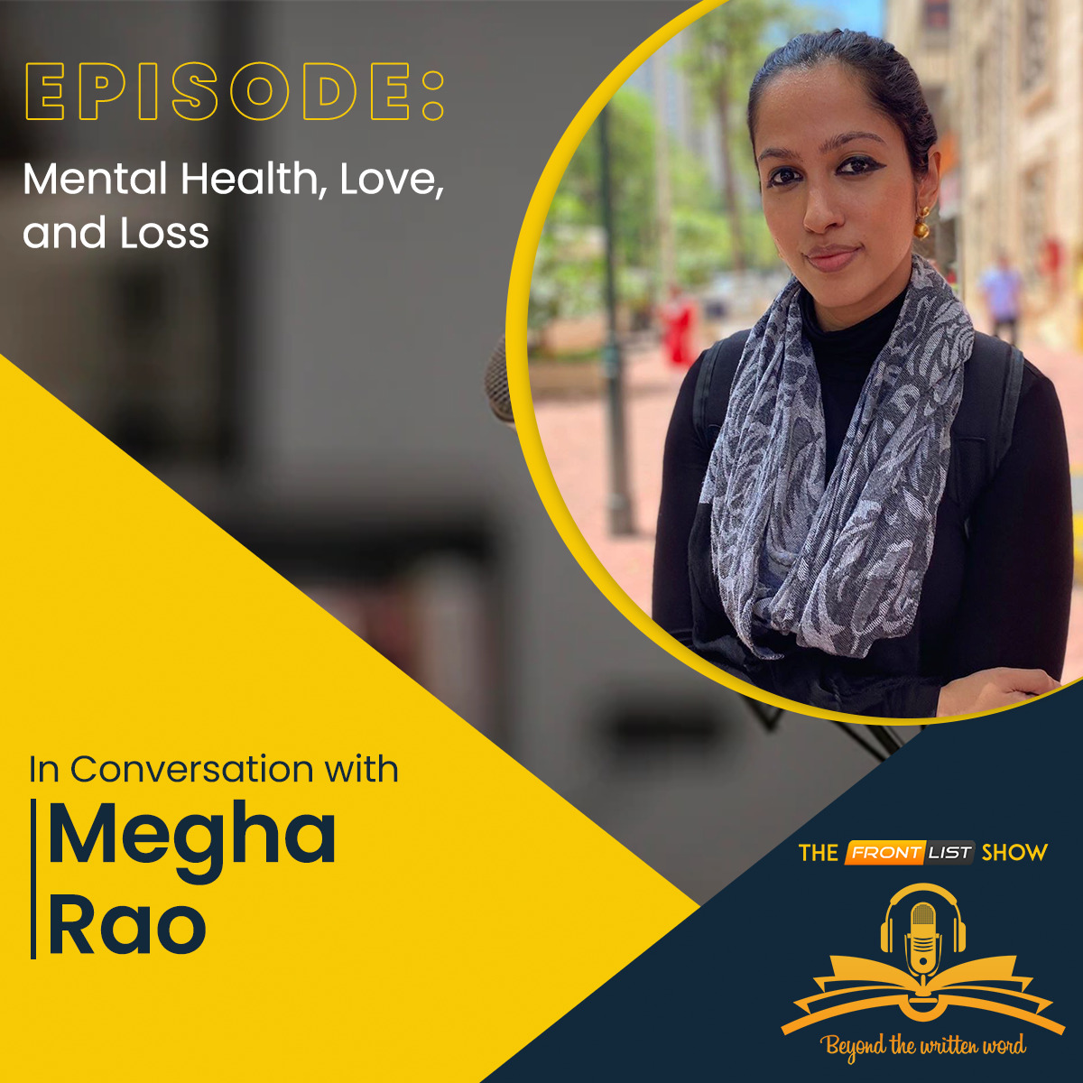 Episode 22 | Mental Health, Love and loss