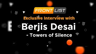 Berjis Desai Interview