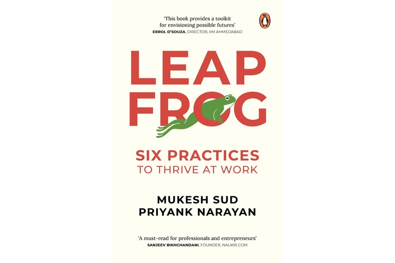 Leapfrog: Six Practices To Thrive At Work