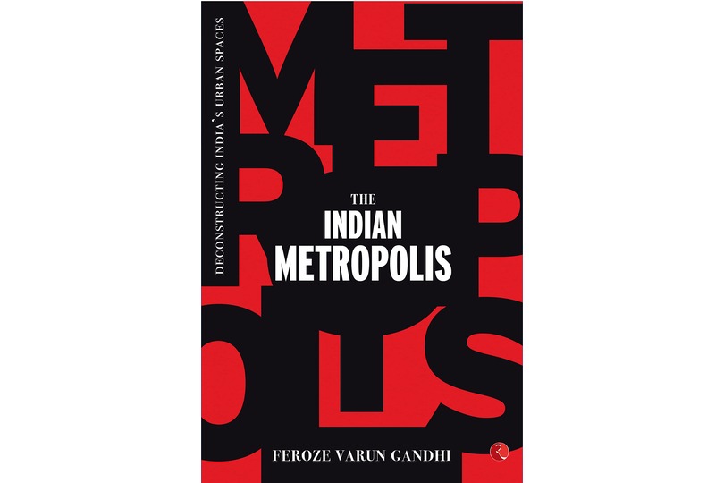 THE INDIAN METROPOLIS