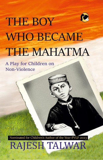 The Boy Who Became The Mahatma