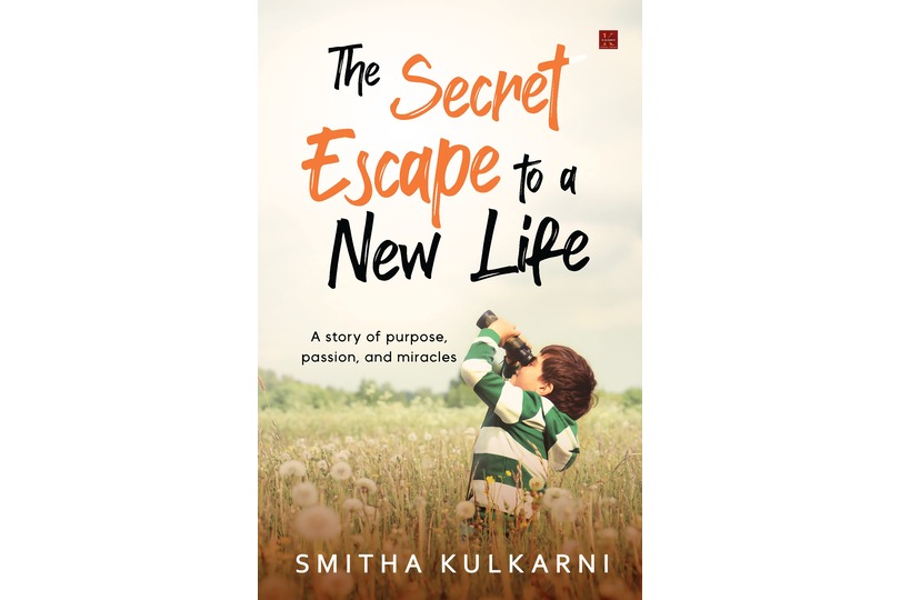 The Secret Escape to a New Life by Smitha Kulkarni: Book Review