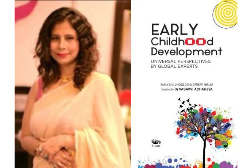 Interview With Dr Vasavvi Acharjya, author of "Early Childhood Development"