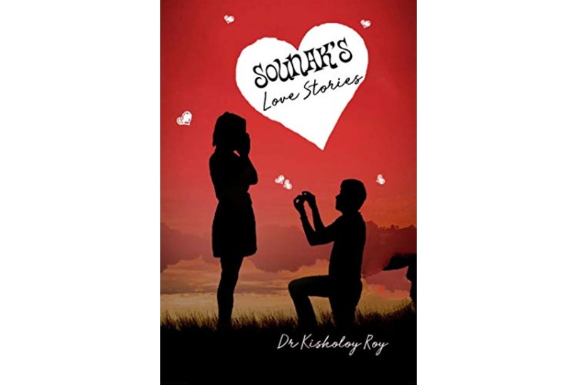 Sounak’s Love Stories by  Dr Kisholoy Roy: Book Review