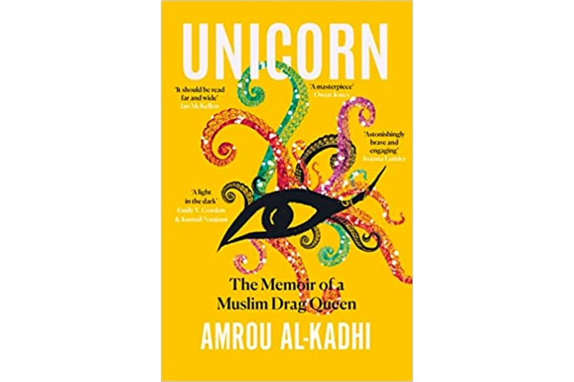 Unicorn: The Memoir of a Muslim Drag Queen by Author Amru Al-Kadhi  | Frontlist