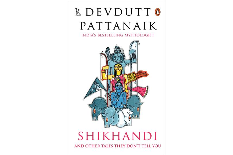 Shikhandi: And Other Tales They Don't Tel: Ánd Other ‘Queer’ Tales They Don’t Tell You