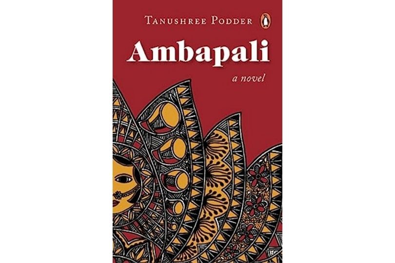 Ambapali: A Novel