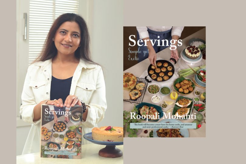 Interview with Roopali Mohanti, Author of Servings: Simple Yet Exotic