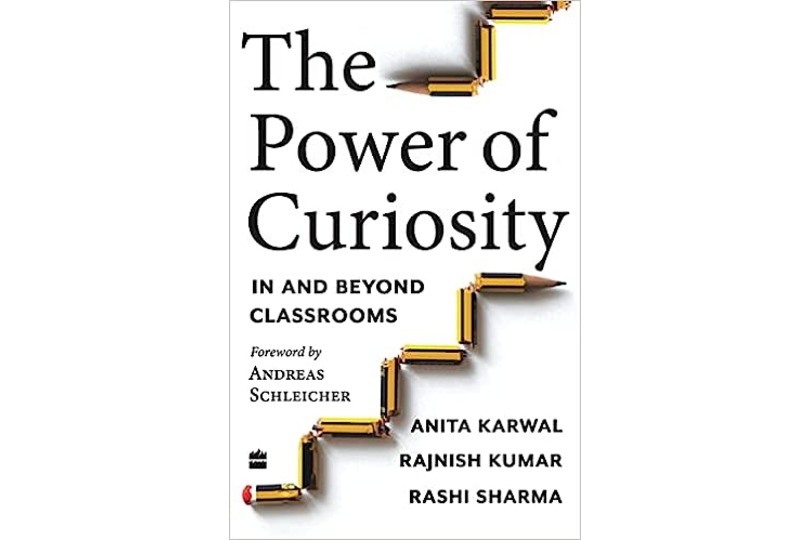 The Power of Curiosity : In and Beyond Classrooms