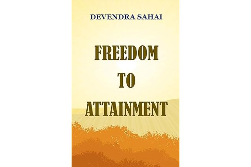 Freedom To Attainment