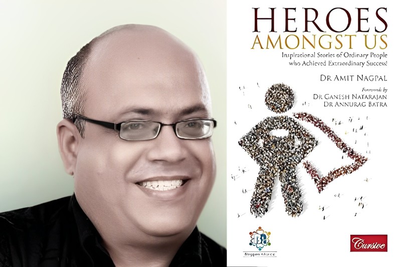Interview with Dr Amit Nagpal Author of “Heroes Amongst Us” | Frontlist