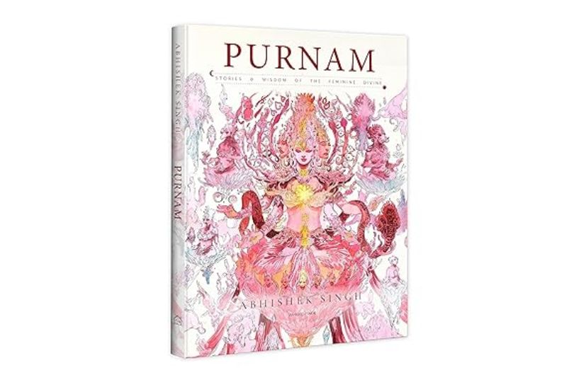 Purnam Stories and Wisdom of the Feminine Divine