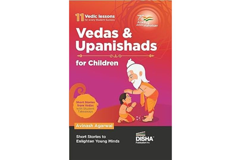 Vedas and Upanishads for Children – Engaging Stories to enlighten students