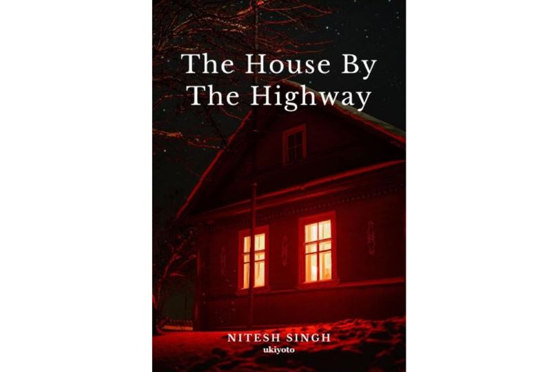 The House by The Highway