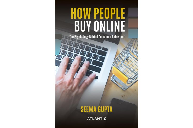 HOW PEOPLE BUY ONLINE: The Psychology Behind Consumer Behaviour