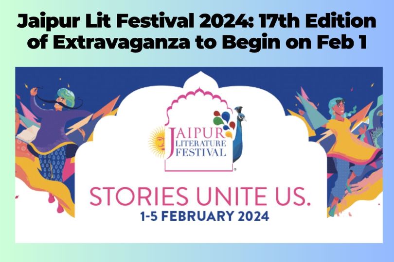 The 17th Edition of Jaipur Literature Festival Begins | Frontlist