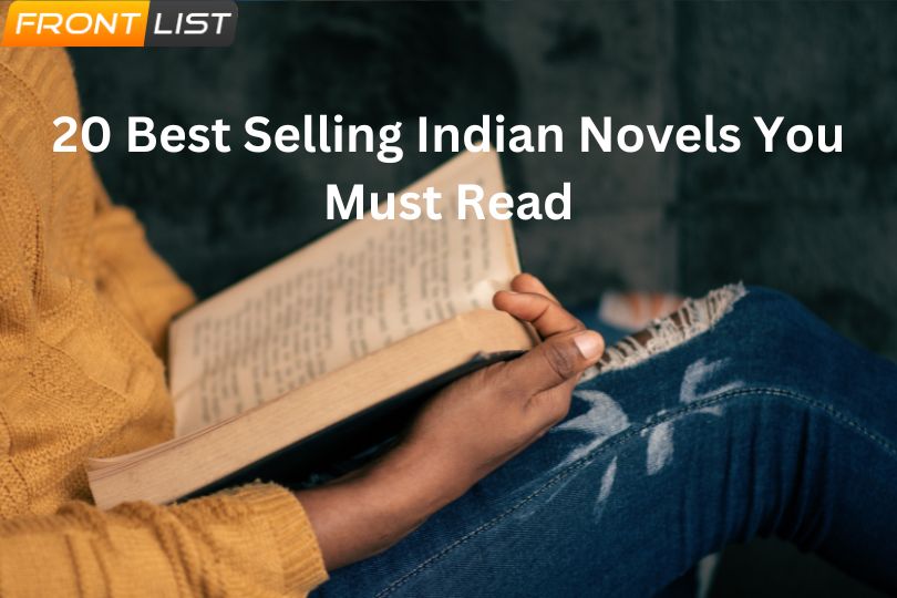 20 Best Selling Indian Novels You Must Read | Frontlist
