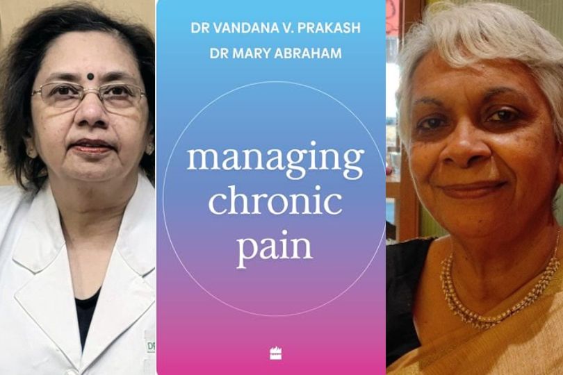 Interview with Dr Vandana V. Prakash & Dr Mary Abraham, Author of “Managing Chronic Pain”  | Frontlist