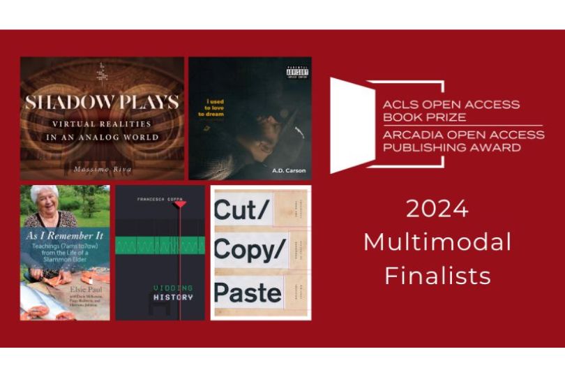 The American Council of Learned Societies has Announced the Winners of the 2024 ACLS Open Access Book Prize and Arcadia Open Access Publishing Award | Frontlist