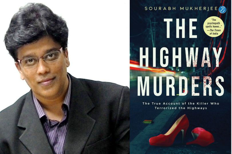 Interview with Sourabh Mukherjee, Author of “The Highway Murders” & More | Frontlist