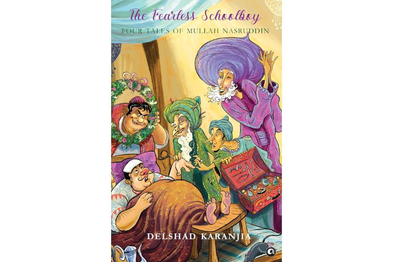 The Fearless Schoolboy: Four Tales of Mullah Nasruddin