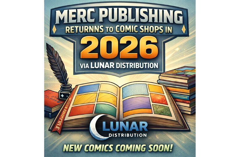 Merc Publishing and Legends Publishing Set to Return to Comic Book Stores via Lunar Distribution in 2026