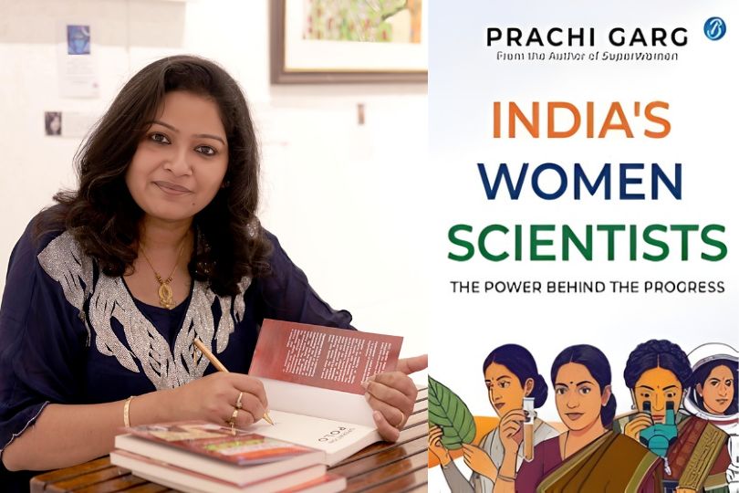 Interview:  Prachi Garg ​ Author of “India's Women Scientists”