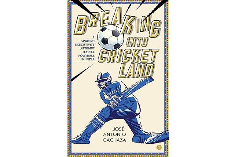 Breaking into cricket land