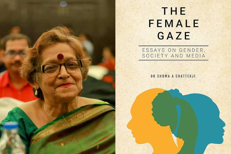 Interview with Dr Shoma A Chatterji, Author of The Female Gaze