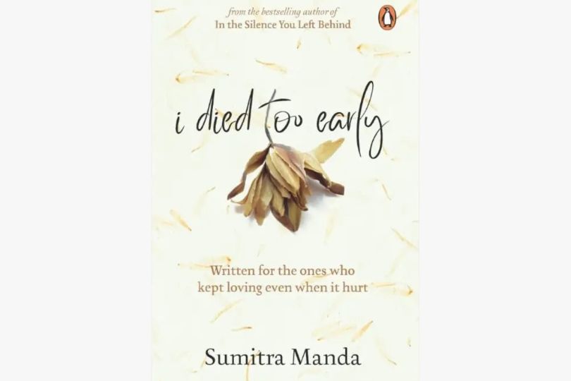 Cover of I Died Too Early by Sumitra Manda.