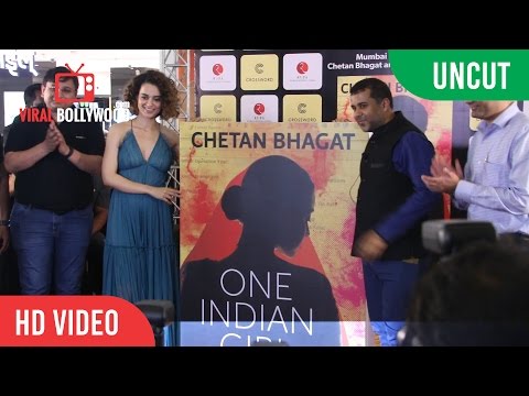 UNCUT - One Indian Girl book launch | Kangana Ranaut, Chetan Bhagat