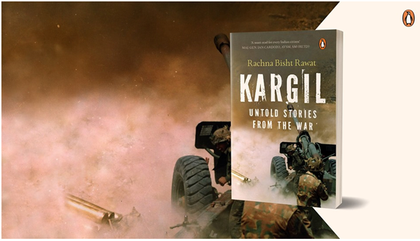 Recounting Untold Stories from The Kargil War