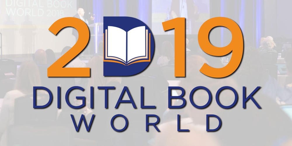 Digital Book World 2019 to deliver a Powerhouse Program, Sept. 10-12 in Nashville