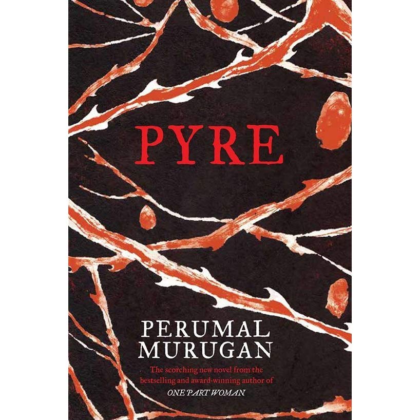 Book Review: Pyre By Perumal Murugan