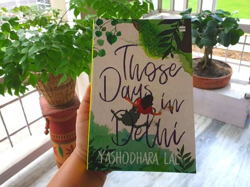 Micro Review: ‘Those Days in Delhi’ by Yashodhara Lal