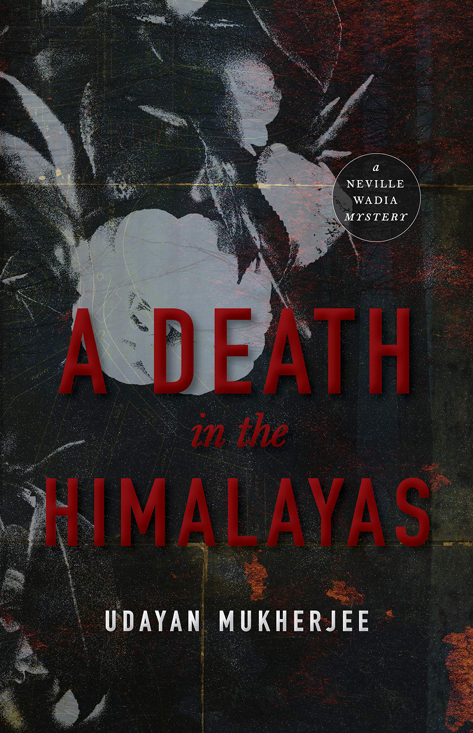 A Death in the Himalayas: A Neville Wadia Mystery