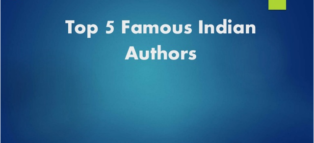 Top 5 popular Indian writers to read