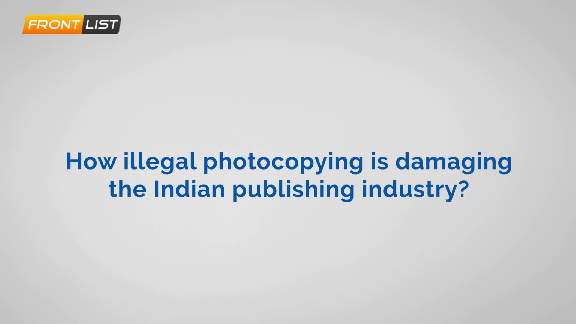 How illegal photocopying is damaging the Indian publishing industry?
