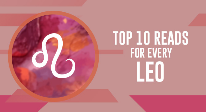 Frontlist | Top Ten Books You Must Read If You're A Leo