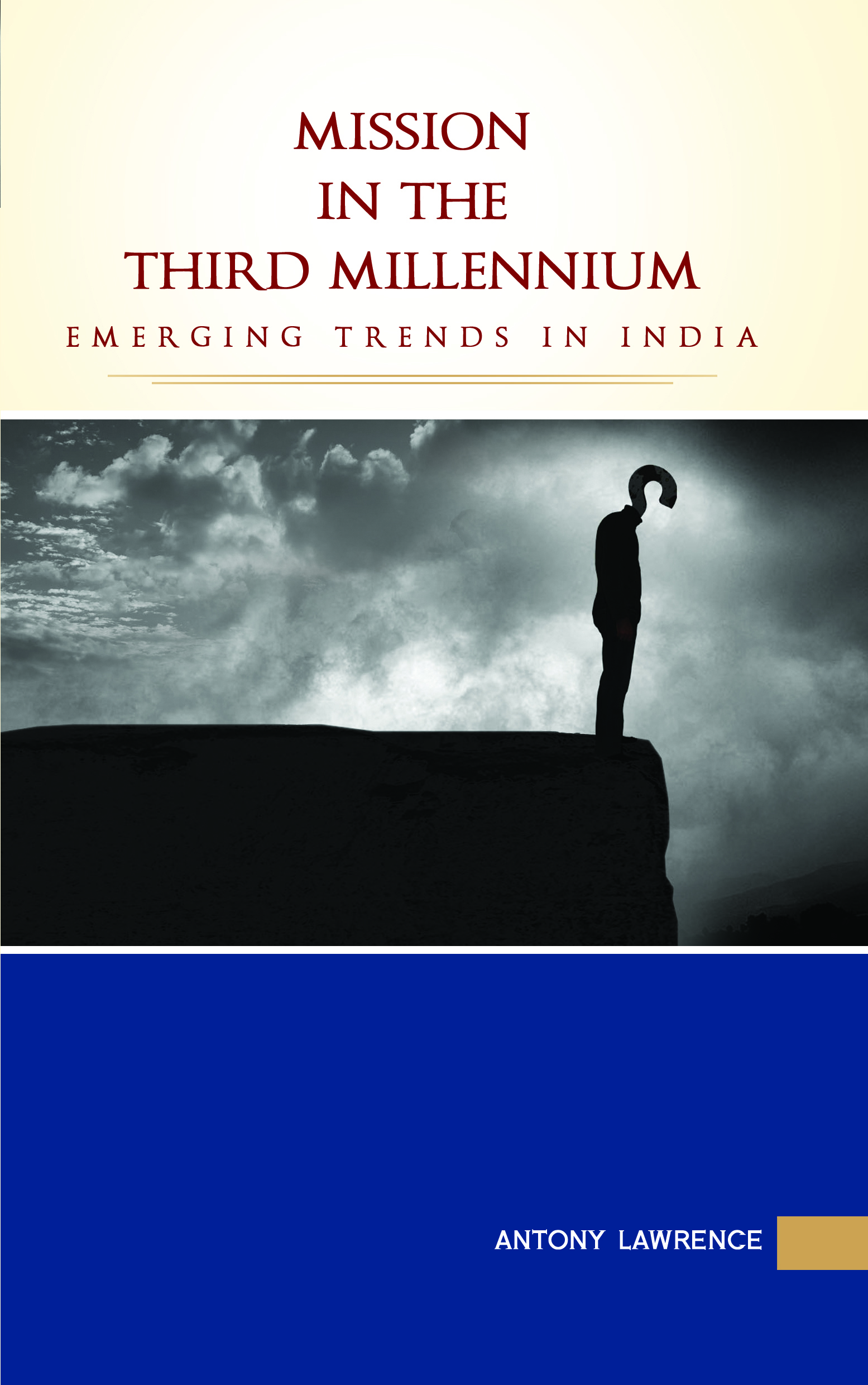Frontlist | Mission in the Third Millennium: Emerging Trends in India
