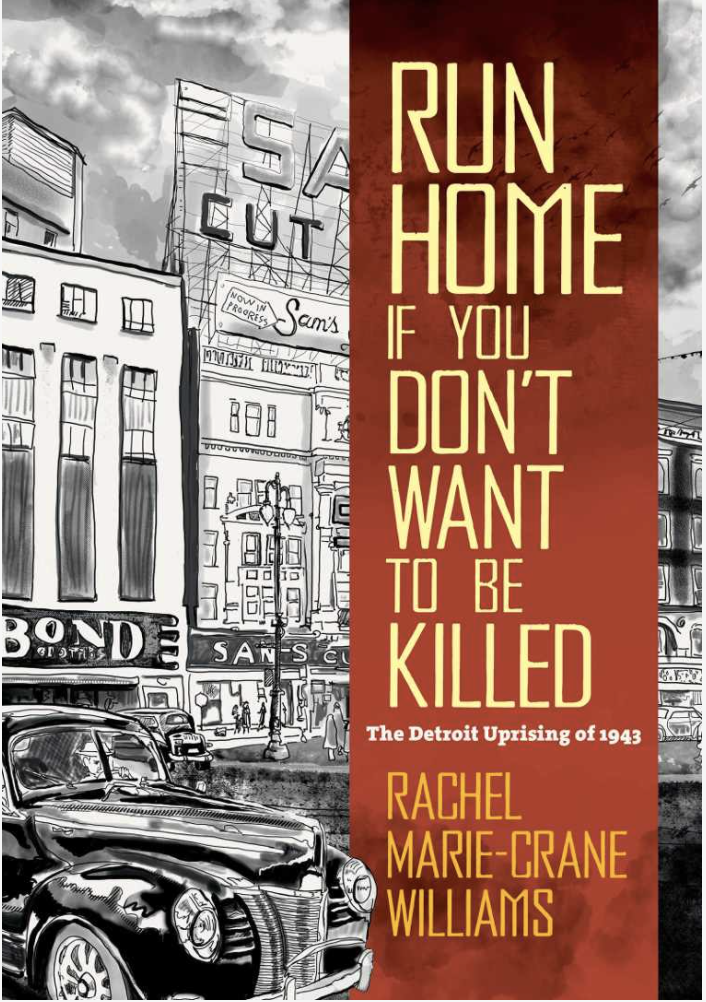 Book Review: ‘Run Home If You Don’t Want to Be Killed’ by Rachel Marie-Crane Williams