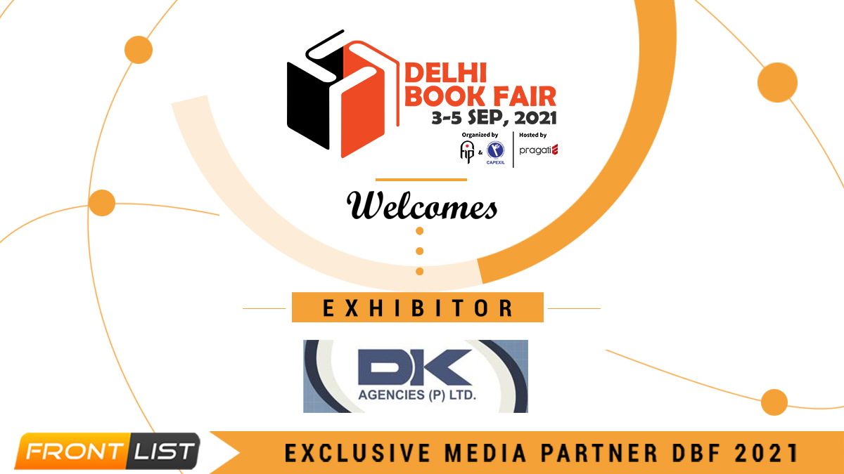 Delhi Book Fair 2021: DK Agencies (P) Ltd is an Exhibitor