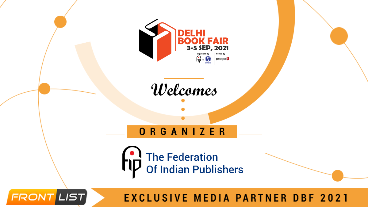 The Federation Of Indian Publishers (FIP) is Organizing Virtual Delhi Book Fair 2021