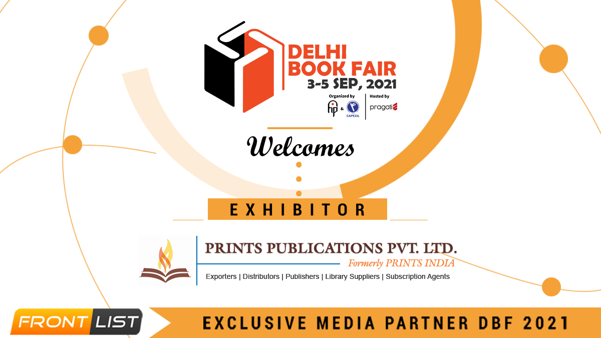 Delhi Book Fair 2021: Prints Publications PVT LTD is an exhibitor