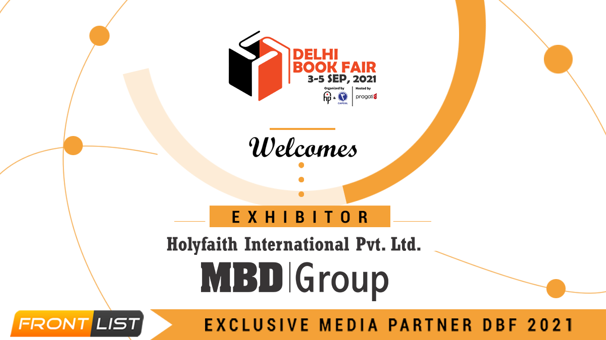 Delhi Book Fair 2021: MBD Group (HolyFaith) Is An Exhibitor